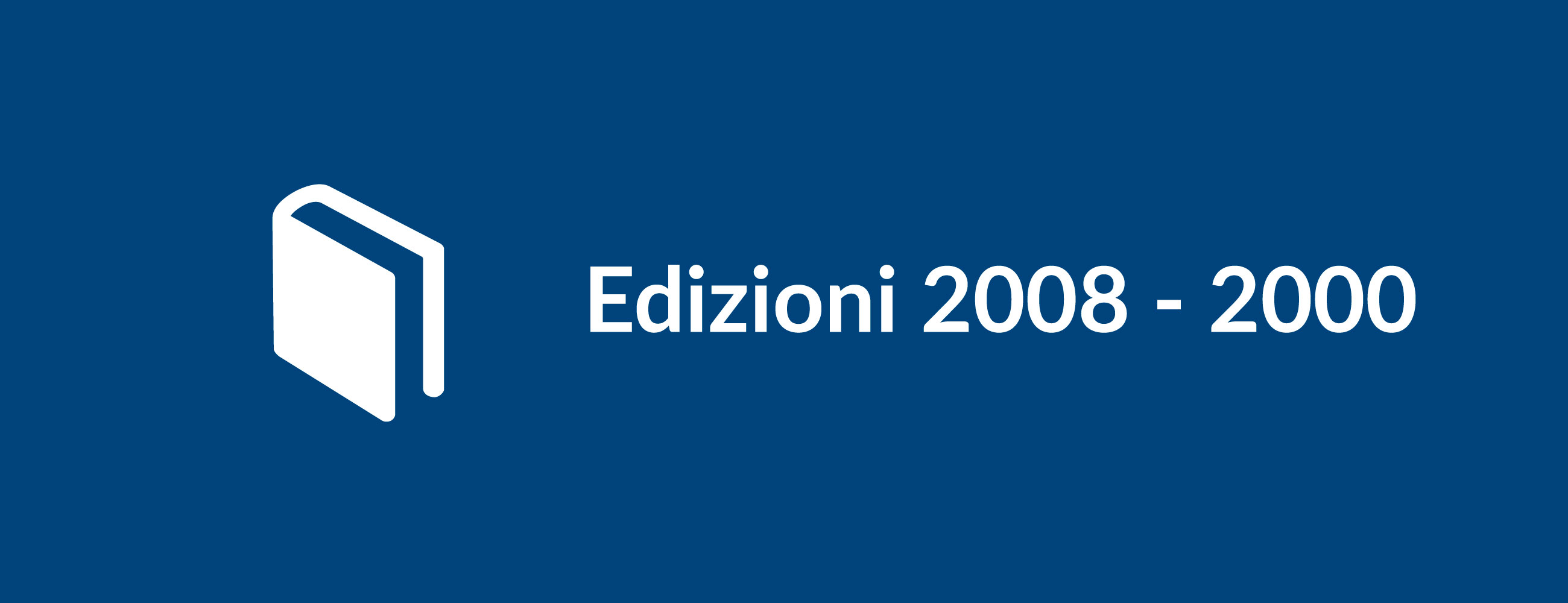 Edizioni 2008-2000